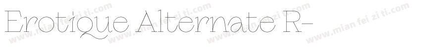 Erotique Alternate R字体转换